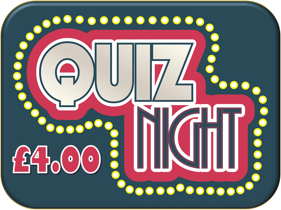 Quiz Night - £4